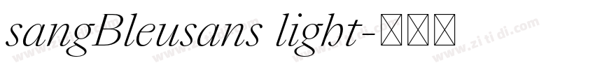 sangBleusans light字体转换